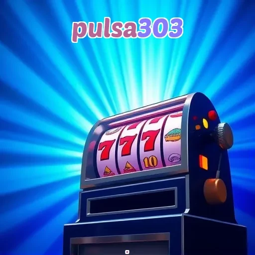 pulsa303: Temukan Keseruan Permainan Live yang Menggoda